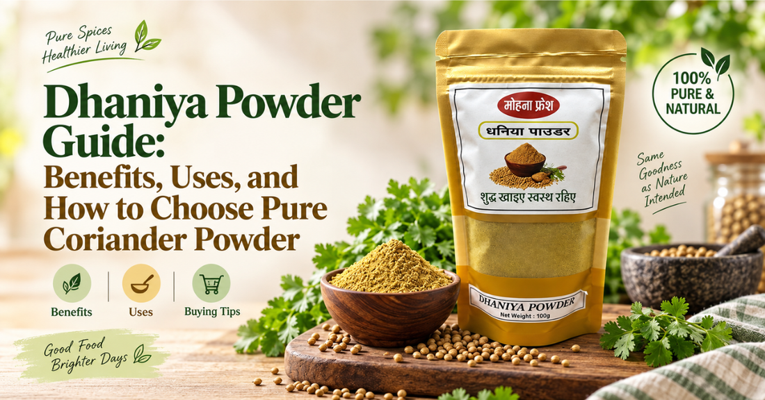 Dhaniya Powder Guide: Benefits, Uses, and How to Choose Pure Coriander Powder