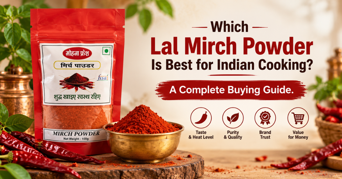 Which Lal Mirch Powder Is Best for Indian Cooking? A Complete Buying Guide
